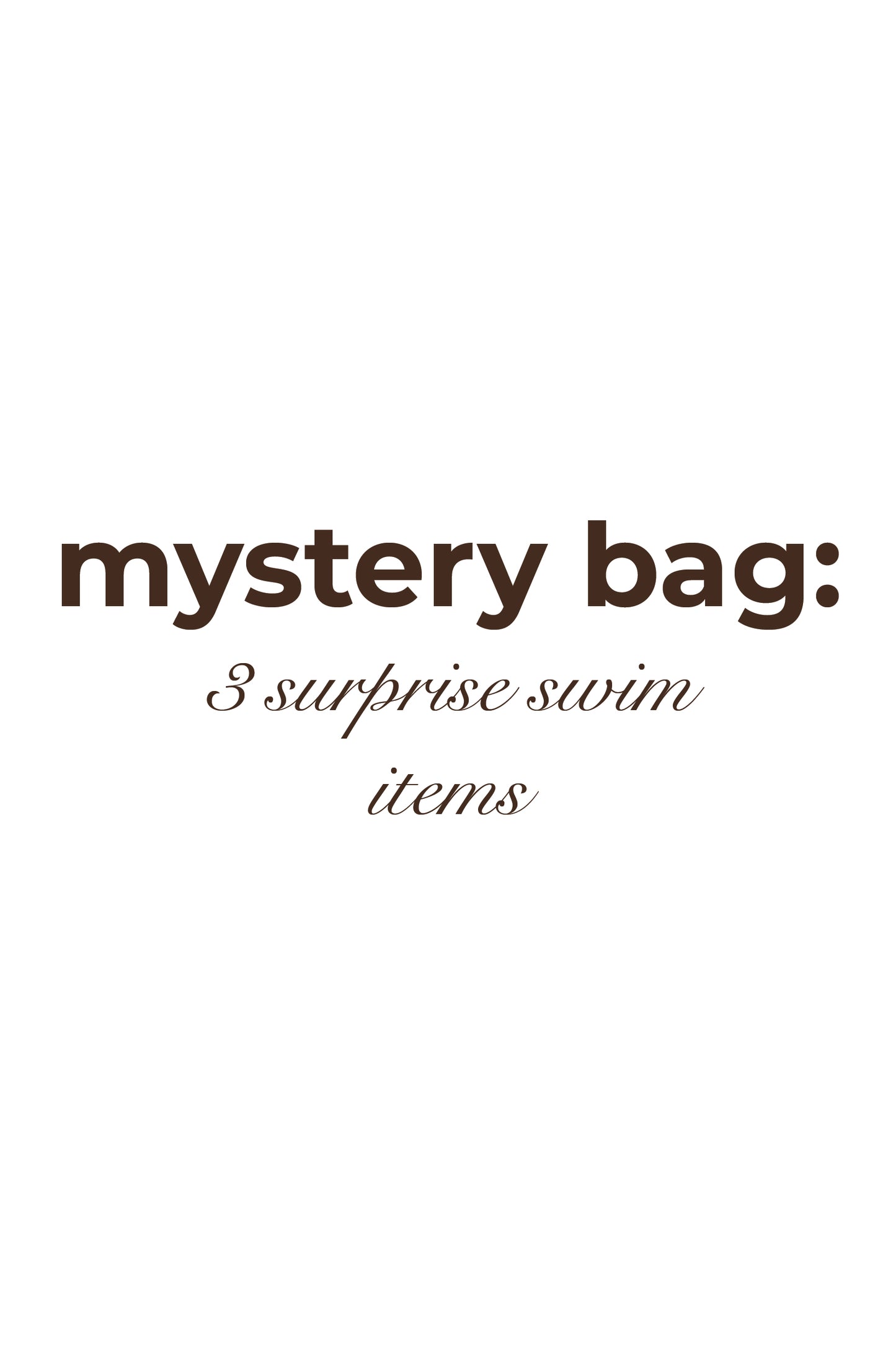 Mystery bag